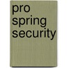 Pro Spring Security door Carlo Scarioni