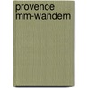 Provence Mm-wandern by Ralf Nestmeyer