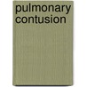 Pulmonary Contusion by Ronald Cohn