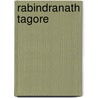 Rabindranath Tagore door Ronald Cohn