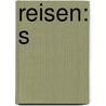 Reisen: S door Friedrich Gerstäcker