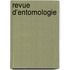 Revue D'Entomologie