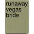 Runaway Vegas Bride