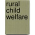 Rural Child Welfare