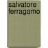 Salvatore Ferragamo