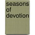 Seasons Of Devotion