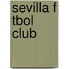 Sevilla F Tbol Club door Fuente Wikipedia