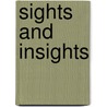 Sights And Insights by Adeline Dutton Train Whitney
