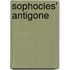 Sophocles' Antigone