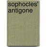 Sophocles' Antigone door Sophocles