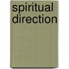 Spiritual Direction by Rebecca Laird