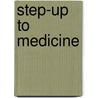 Step-up to Medicine door Steven S. Agabegi
