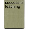 Successful Teaching door Steve Permuth