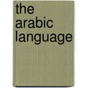 The Arabic Language door Kees Versteegh