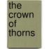 The Crown Of Thorns