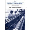 The Enclave Economy door Lyuba Zarsky