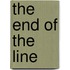 The End Of The Line