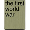 The First World War door Henry Brook