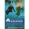 The Florida Manatee door Roger L. Reep