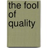 The Fool Of Quality door Henry Brooke