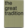 The Great Tradition by Edwin Almiron Greenlaw