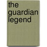The Guardian Legend door Ronald Cohn
