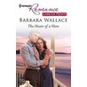 The Heart of a Hero door Barbara Wallace