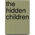 The Hidden Children