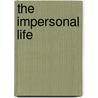 The Impersonal Life door Author Unknown