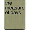 The Measure Of Days door Cynthia Harrod-Eagles