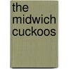 The Midwich Cuckoos door P. Francis