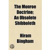 The Monroe Doctrine door Hiram Bingham