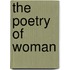 The Poetry Of Woman