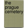 The Prague Cemetery door Professor Umberto Eco