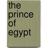 The Prince of Egypt by Ronald Cohn