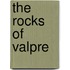 The Rocks of Valpre