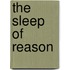 The Sleep of Reason