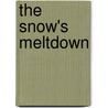 The Snow's Meltdown door Marita L. Kinney