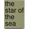 The Star Of The Sea by Joseph O'Connor