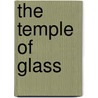 The Temple of Glass door John Lydgate