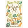 The Vegetable Patch by Isobel Carlson