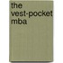 The Vest-pocket Mba