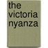 The Victoria Nyanza