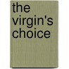 The Virgin's Choice door Jennie Lucas