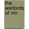 The Warlords Of Nin by Steve Lawhead