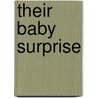 Their Baby Surprise door Jennifer Taylor