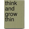 Think and Grow Thin door Thyra Samter Winslow