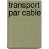 Transport Par Cable