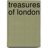 Treasures of London door Paul Rich