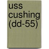Uss Cushing (dd-55) by Ronald Cohn